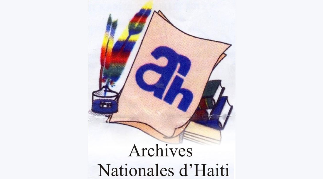 Les Archives Nationales d'Haïti reprennent leurs services habituels